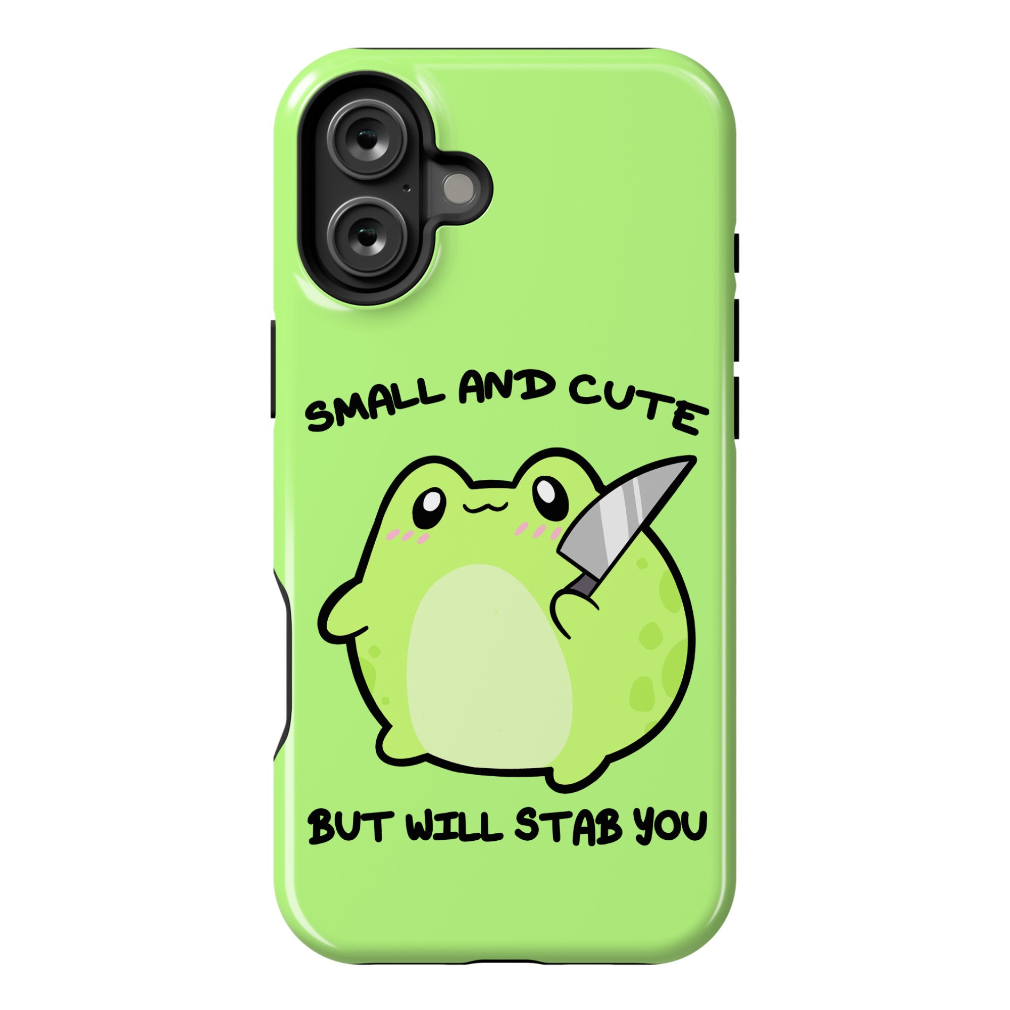 Small And Cute But Will Stab You Froggie Phone Case
